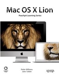 MAC OS X LION peachpit learning series | 9788441530539 | ROBIN WILLIAMS JOHN TOLLETT | Llibres Parcir | Llibreria Parcir | Llibreria online de Manresa | Comprar llibres en català i castellà online