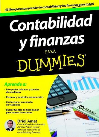 Contabilidad y finanzas Para Dummies | 9788432900174 | Oriol Amat | Llibres Parcir | Llibreria Parcir | Llibreria online de Manresa | Comprar llibres en català i castellà online