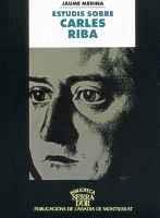 ESTUDIS SOBRE CARLES RIBA | 9788484151869 | JAUME MEDINA | Llibres Parcir | Llibreria Parcir | Llibreria online de Manresa | Comprar llibres en català i castellà online