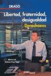 LIBERTAD FRATERNIDAD DESIGUALDAD | 9788496840065 | ANTONIO RUIZ VEGA | Llibres Parcir | Llibreria Parcir | Llibreria online de Manresa | Comprar llibres en català i castellà online