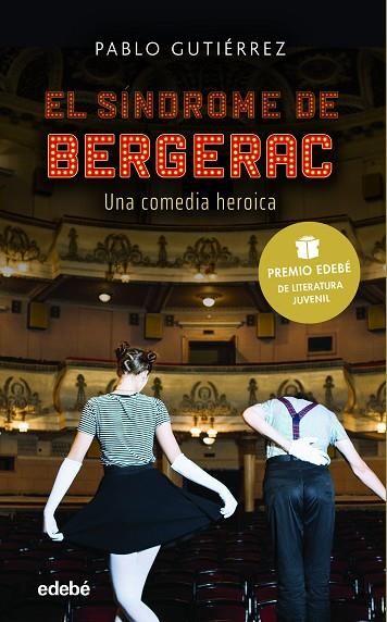 EL SÍNDROME BERGERAC (PREMIO EDEBÉ DE LITERATURA JUVENIL 2021) | 9788468352749 | GUTIÉRREZ DOMÍNGUEZ, PABLO | Llibres Parcir | Llibreria Parcir | Llibreria online de Manresa | Comprar llibres en català i castellà online