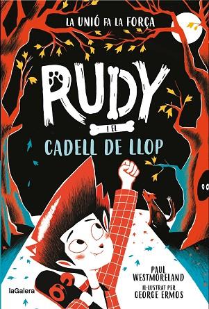 RUDY I EL CADELL DE LLOP | 9788424674717 | WESTMORELAND, PAUL | Llibres Parcir | Llibreria Parcir | Llibreria online de Manresa | Comprar llibres en català i castellà online