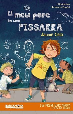 EL MEU PARE ÉS UNA PISSARRA | 9788448942885 | CELA, JAUME | Llibres Parcir | Llibreria Parcir | Llibreria online de Manresa | Comprar llibres en català i castellà online