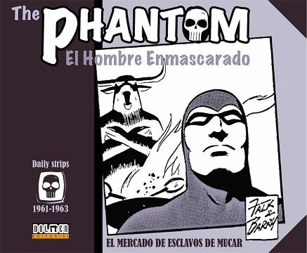 THE PHANTOM 01: EL MERCADO DE ESCLAVOS DE MUCAR 1961-1963 | 9788417389093 | FALK, LEE/ BARRY, SY | Llibres Parcir | Llibreria Parcir | Llibreria online de Manresa | Comprar llibres en català i castellà online