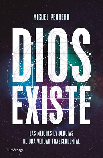 DIOS EXISTE | 9788416694389 | PEDRERO, MIGUEL | Llibres Parcir | Llibreria Parcir | Llibreria online de Manresa | Comprar llibres en català i castellà online