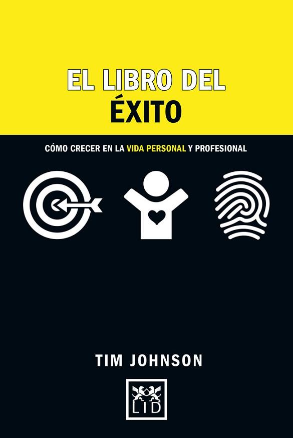 EL LIBRO DEL éXITO | 9788416624461 | JOHNSON, TIM | Llibres Parcir | Llibreria Parcir | Llibreria online de Manresa | Comprar llibres en català i castellà online