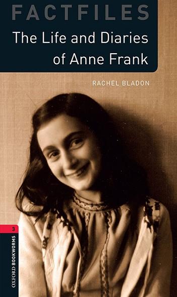 OXFORD BOOKWORMS 3. THE LIFE AND DIARIES OF ANNE FRANK MP3 PACK | 9780194022842 | BLADON, RACHEL | Llibres Parcir | Llibreria Parcir | Llibreria online de Manresa | Comprar llibres en català i castellà online