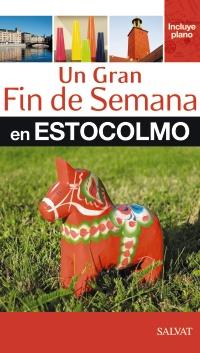 GRAN FIN SEMANA ESTOCOLMO | 9788421686980 | Llibres Parcir | Llibreria Parcir | Llibreria online de Manresa | Comprar llibres en català i castellà online