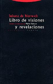 LIBRO DE VISIONES Y REVELACIONES | 9788481645590 | DE NORWICH | Llibres Parcir | Librería Parcir | Librería online de Manresa | Comprar libros en catalán y castellano online