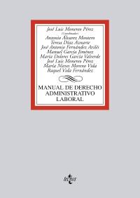 Manual de derecho administrativo laboral | 9788430955961 | Monereo Pérez, José Luis/Álvarez Montero, Antonio/Díaz Aznarte, María Teresa/Fernández Avilés, José  | Llibres Parcir | Llibreria Parcir | Llibreria online de Manresa | Comprar llibres en català i castellà online