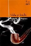 VIDA PRIVADA | 9788482569796 | SAGARRA | Llibres Parcir | Llibreria Parcir | Llibreria online de Manresa | Comprar llibres en català i castellà online