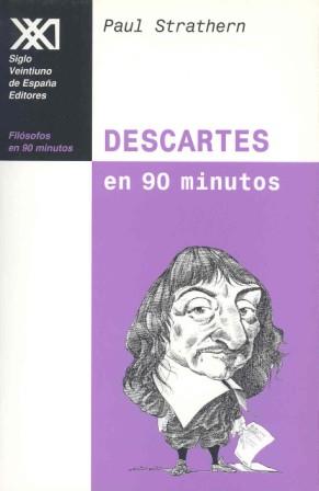 DESCARTES EN 90 MINUTOS | 9788432309762 | STRATHERN | Llibres Parcir | Llibreria Parcir | Llibreria online de Manresa | Comprar llibres en català i castellà online