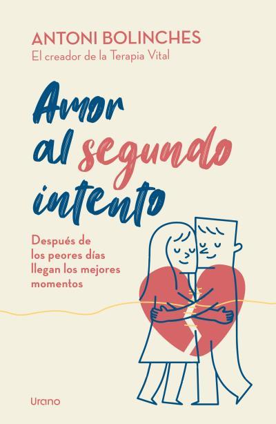 AMOR AL SEGUNDO INTENTO | 9788418714368 | BOLINCHES, ANTONI | Llibres Parcir | Llibreria Parcir | Llibreria online de Manresa | Comprar llibres en català i castellà online