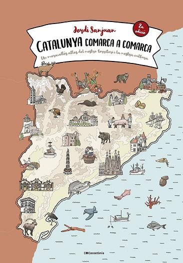 CATALUNYA COMARCA A COMARCA | 9788413562483 | SANJUAN CUNÍ, JORDI | Llibres Parcir | Llibreria Parcir | Llibreria online de Manresa | Comprar llibres en català i castellà online