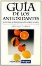 GUIA ANTIOXIDANTES | 9788479012793 | GUBERN | Llibres Parcir | Llibreria Parcir | Llibreria online de Manresa | Comprar llibres en català i castellà online