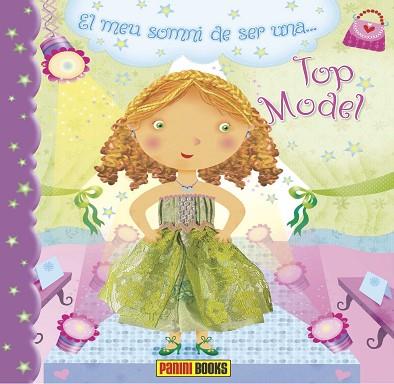 EL MEU SOMNI DE SER UNA TOP MODEL | 9788490240427 | AA.VV | Llibres Parcir | Llibreria Parcir | Llibreria online de Manresa | Comprar llibres en català i castellà online