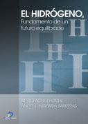 EL HIDROGENO:FUNDAMENTO DE UN FUTURO EQUILIBRADO | 9788479786816 | AGUER HORTAL MARIO | Llibres Parcir | Llibreria Parcir | Llibreria online de Manresa | Comprar llibres en català i castellà online