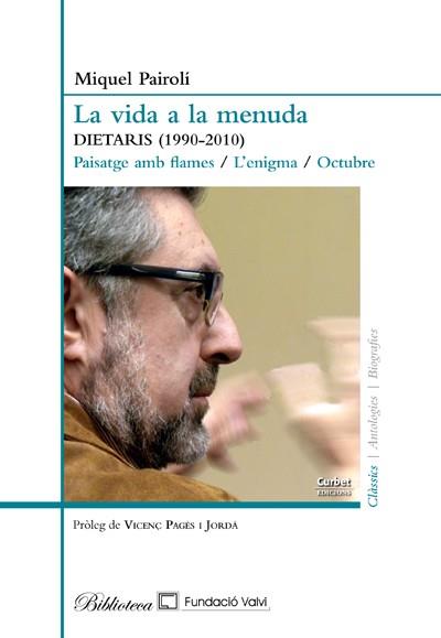 LA VIDA A LA MENUDA | 9788494478420 | PAIROLI, MIQUEL | Llibres Parcir | Llibreria Parcir | Llibreria online de Manresa | Comprar llibres en català i castellà online