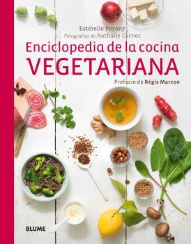 ENCICLOPEDIA DE LA COCINA VEGETARIANA | 9788416138715 | PAYANY, ESTÉRELLE | Llibres Parcir | Llibreria Parcir | Llibreria online de Manresa | Comprar llibres en català i castellà online