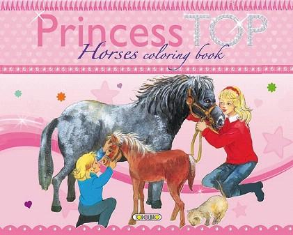 PRINCESS TOP HORSES COLORING BOOK | 9788490370735 | TODOLIBRO, EQUIPO | Llibres Parcir | Llibreria Parcir | Llibreria online de Manresa | Comprar llibres en català i castellà online