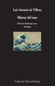 MAREAS DEL MAR | 9788498953299 | VILLENA, LUIS ANTONIO DE | Llibres Parcir | Llibreria Parcir | Llibreria online de Manresa | Comprar llibres en català i castellà online