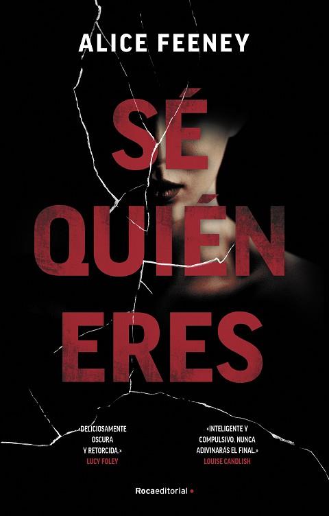 SÉ QUIÉN ERES | 9788418557743 | FEENEY, ALICE | Llibres Parcir | Llibreria Parcir | Llibreria online de Manresa | Comprar llibres en català i castellà online