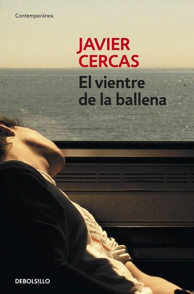 EL VIENTRE DE LA BALLENA | 9788490624531 | CERCAS,JAVIER | Llibres Parcir | Llibreria Parcir | Llibreria online de Manresa | Comprar llibres en català i castellà online