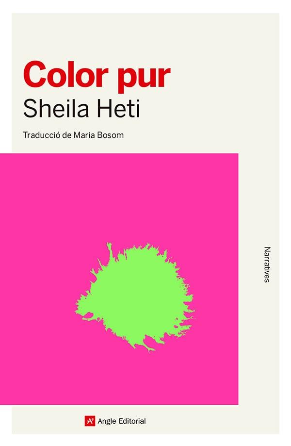 COLOR PUR | 9788410112476 | HETI, SHEILA | Llibres Parcir | Llibreria Parcir | Llibreria online de Manresa | Comprar llibres en català i castellà online