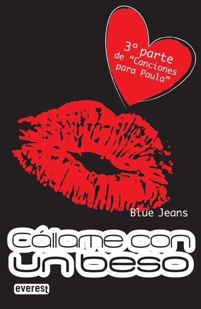 CALLAME CON UN BESO | 9788444147406 | JEAN BLUES | Llibres Parcir | Llibreria Parcir | Llibreria online de Manresa | Comprar llibres en català i castellà online