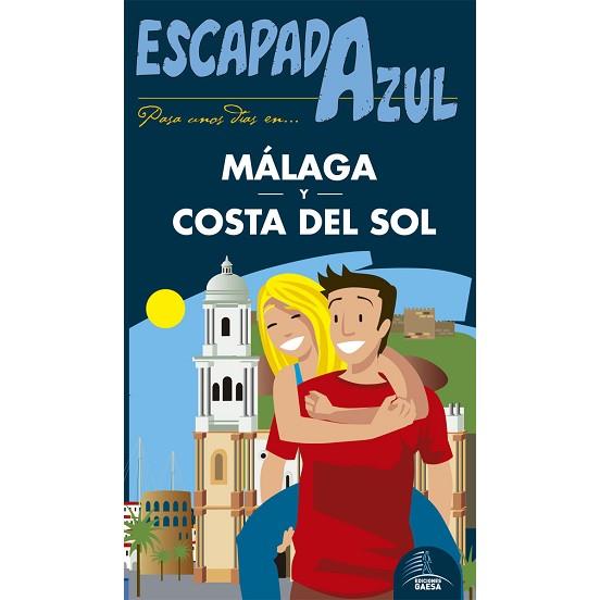 ESCAPADA MÁLAGA-COSTA DEL SOL | 9788416766475 | MONREAL, MANUEL | Llibres Parcir | Llibreria Parcir | Llibreria online de Manresa | Comprar llibres en català i castellà online