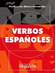 VERBOS ESPAÐOLES | 9788495948083 | BLANCO HERNANDEZ | Llibres Parcir | Librería Parcir | Librería online de Manresa | Comprar libros en catalán y castellano online