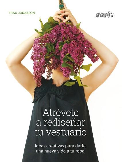 ATRéVETE A REDISEñAR TU VESTUARIO | 9788425230639 | JONA&amp;SON, FRAU | Llibres Parcir | Llibreria Parcir | Llibreria online de Manresa | Comprar llibres en català i castellà online