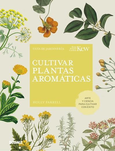 CULTIVAR PLANTAS AROMÁTICAS | 9788419499158 | FARRELL, HOLLY | Llibres Parcir | Llibreria Parcir | Llibreria online de Manresa | Comprar llibres en català i castellà online