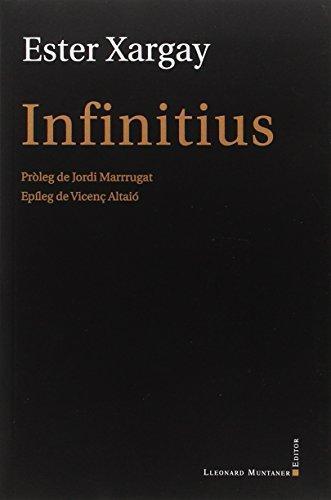 INFINITIUS | 9788416554591 | XARGAY, ESTER | Llibres Parcir | Llibreria Parcir | Llibreria online de Manresa | Comprar llibres en català i castellà online