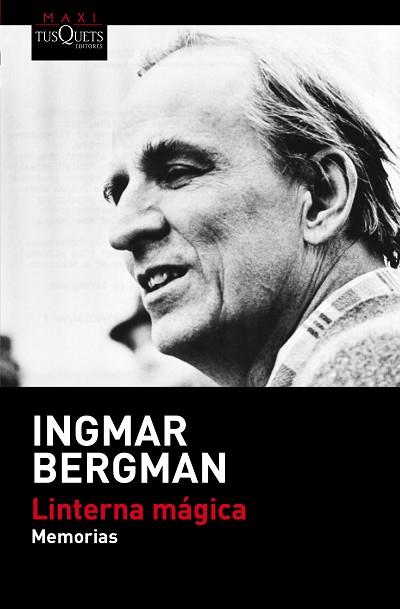 LINTERNA MÁGICA | 9788490660737 | BERGMAN, INGMAR | Llibres Parcir | Llibreria Parcir | Llibreria online de Manresa | Comprar llibres en català i castellà online