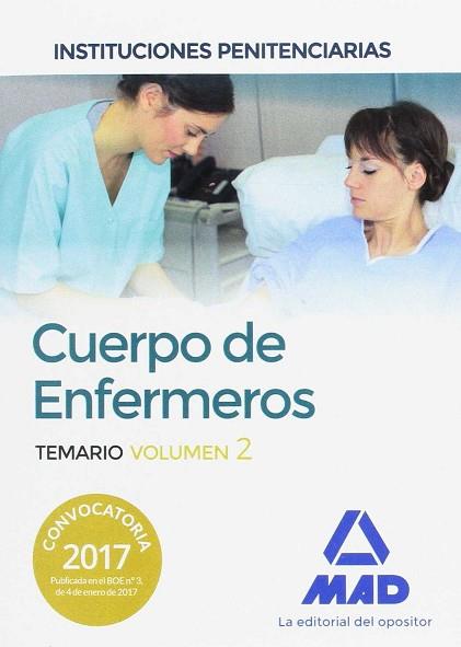 CUERPO DE ENFERMEROS DE INSTITUCIONES PENITENCIARIAS. TEMARIO VOLUMEN 2 | 9788414204436 | EDITORES, 7 / GÓMEZ MARTÍNEZ, DOMINGO / JAULAR BARRIENTOS, DIONISIO / GONZÁLEZ RABANAL, JOSÉ MANUEL  | Llibres Parcir | Llibreria Parcir | Llibreria online de Manresa | Comprar llibres en català i castellà online