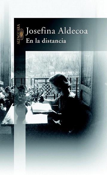 EN LA DISTANCIA | 9788420401553 | ALDECOA JOSEFINA | Llibres Parcir | Llibreria Parcir | Llibreria online de Manresa | Comprar llibres en català i castellà online