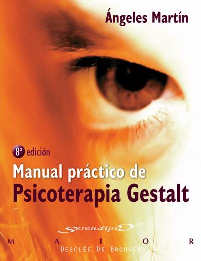 MANUAL PRACTICO PSICOTERAPIA GESTALT | 9788433021021 | MARTIN ANGELES | Llibres Parcir | Llibreria Parcir | Llibreria online de Manresa | Comprar llibres en català i castellà online