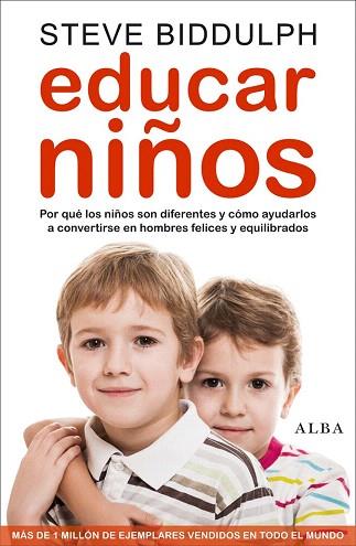 EDUCAR NIÑOS | 9788484289654 | BIDDULPH, STEVE | Llibres Parcir | Llibreria Parcir | Llibreria online de Manresa | Comprar llibres en català i castellà online