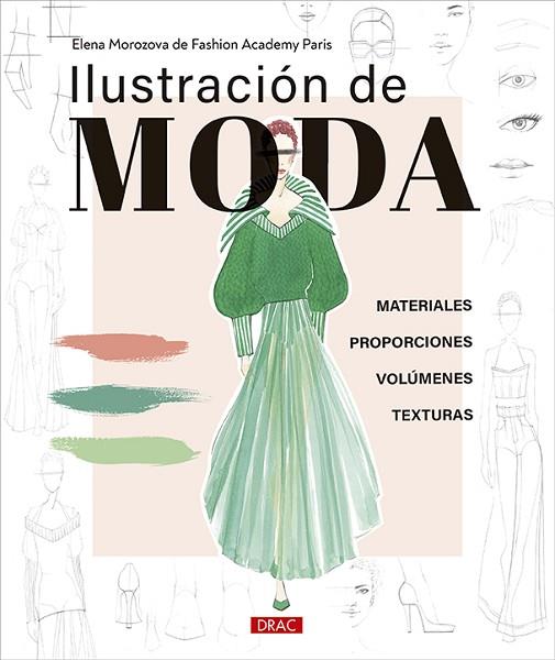 ILUSTRACIÓN DE MODA | 9788498747799 | MOROZOVA, ELENA | Llibres Parcir | Llibreria Parcir | Llibreria online de Manresa | Comprar llibres en català i castellà online