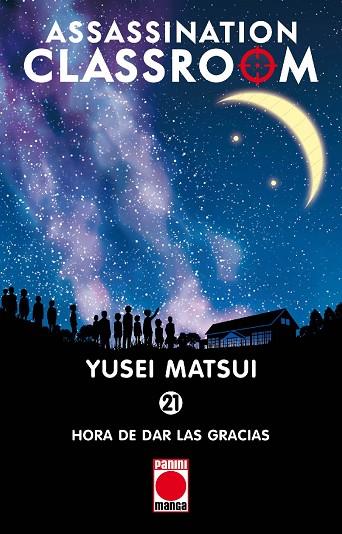 ASSASSINATION CLASSROOM 21 | 9788491673194 | MATSUI, YUSEI | Llibres Parcir | Llibreria Parcir | Llibreria online de Manresa | Comprar llibres en català i castellà online