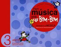 FEM MUSICA AMB ELS BUM-BUM 3 ANYS | 9788484156246 | Llibres Parcir | Llibreria Parcir | Llibreria online de Manresa | Comprar llibres en català i castellà online