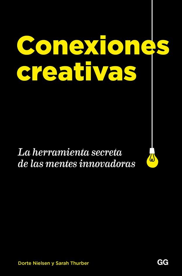 CONEXIONES CREATIVAS | 9788425231544 | NIELSEN, DORTE/THURBER, SARAH | Llibres Parcir | Llibreria Parcir | Llibreria online de Manresa | Comprar llibres en català i castellà online