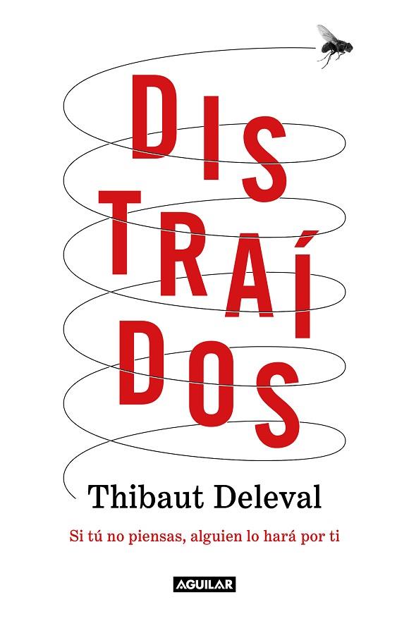 DISTRAÍDOS | 9788403522763 | DELEVAL, THIBAUT | Llibres Parcir | Llibreria Parcir | Llibreria online de Manresa | Comprar llibres en català i castellà online