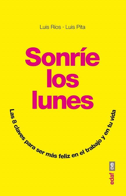 SONRÍE LOS LUNES | 9788441434004 | RÍOS, LUIS/PITA, LUIS | Llibres Parcir | Llibreria Parcir | Llibreria online de Manresa | Comprar llibres en català i castellà online