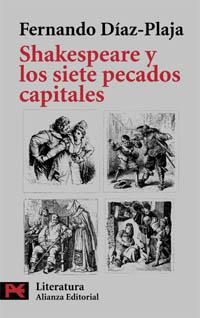 SHAKESPEARE Y LOS SIETE PECADOS CAPITALES | 9788420639307 | FERNANDO DIAZ PLAJA | Llibres Parcir | Llibreria Parcir | Llibreria online de Manresa | Comprar llibres en català i castellà online