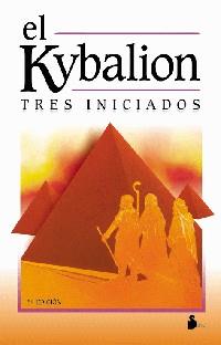 EL KYBALION TRES INICIADOS | 9788478081660 | TRES INICIADOS | Llibres Parcir | Llibreria Parcir | Llibreria online de Manresa | Comprar llibres en català i castellà online