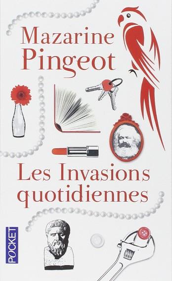 LES INVASIONS QUOTIDIENNES | 9782266253895 | PINGEOT MAZARIN | Llibres Parcir | Llibreria Parcir | Llibreria online de Manresa | Comprar llibres en català i castellà online