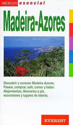 MERIAN ESENCIAL MADEIRA AZORES | 9788424137403 | MERIAN ESENCIAL | Llibres Parcir | Llibreria Parcir | Llibreria online de Manresa | Comprar llibres en català i castellà online