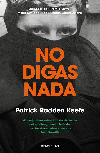 NO DIGAS NADA | 9788466356091 | KEEFE, PATRICK RADDEN | Llibres Parcir | Llibreria Parcir | Llibreria online de Manresa | Comprar llibres en català i castellà online